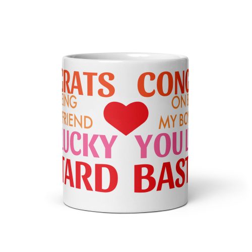 Congrats On Being My Boyfriend You Lucky Bastard Mug Valentine Gift