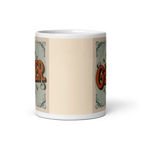 Geezer Mug for Geezers Valentines Present Mug Gift