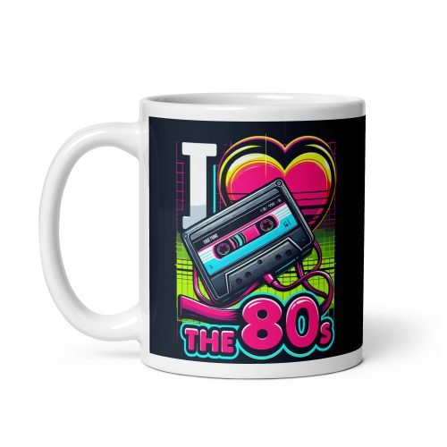 I Love The 80’s Mug for 1980’s birthday gift