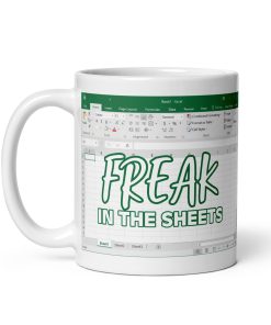 Excel Freak In The Sheets Mug Fun Work Office Gift Mug