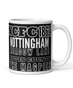 1862 Notts County Mug The Magpies Meadow Lane Mug Gift