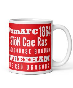 1864 Wrexham AFC Gift Mug Red Dragons Racecourse Ground STōK Cae Ras