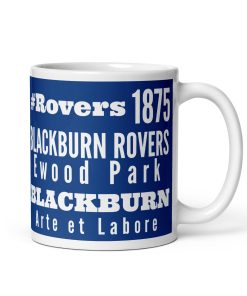 1875 Blackburn Rovers Mug Rovers, Ewood Park Gift Mug