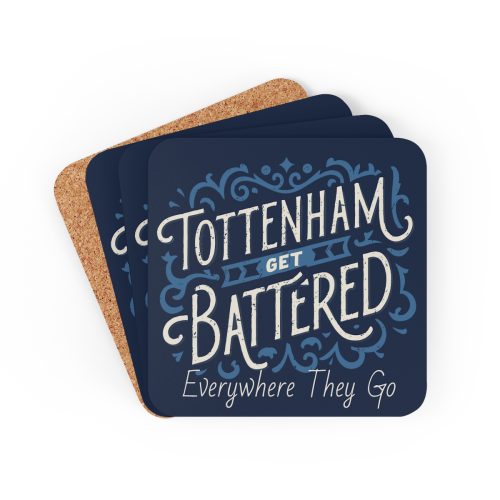 Tottenham Get Battered Everywhere They Go Beer Coasters 4 Pack Drinks Coasters