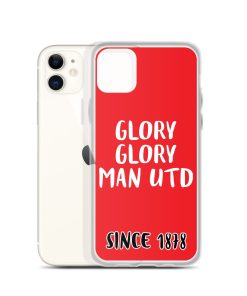 Glory Glory Man United Since 1878 iPhone phone case