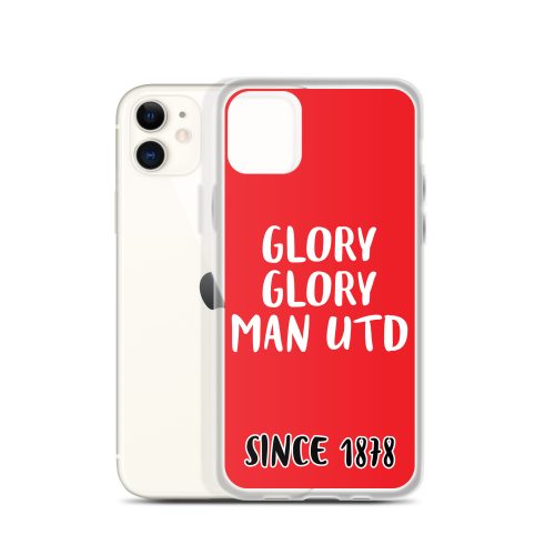 Glory Glory Man United Since 1878 iPhone phone case
