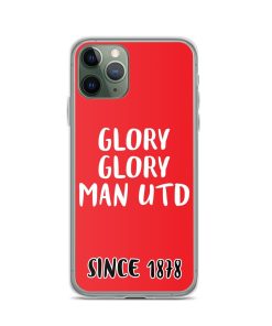 Glory Glory Man United Since 1878 iPhone phone case