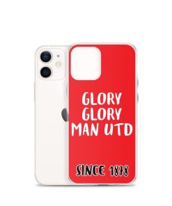Glory Glory Man United Since 1878 iPhone phone case