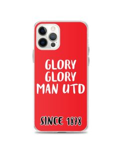 Glory Glory Man United Since 1878 iPhone phone case