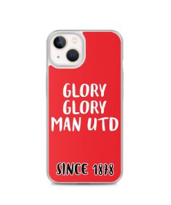Glory Glory Man United Since 1878 iPhone phone case