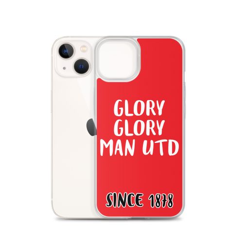 Glory Glory Man United Since 1878 iPhone phone case