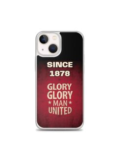 Since 1878 Glory Glory Man United iPhone case