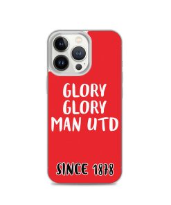 Glory Glory Man United Since 1878 iPhone phone case