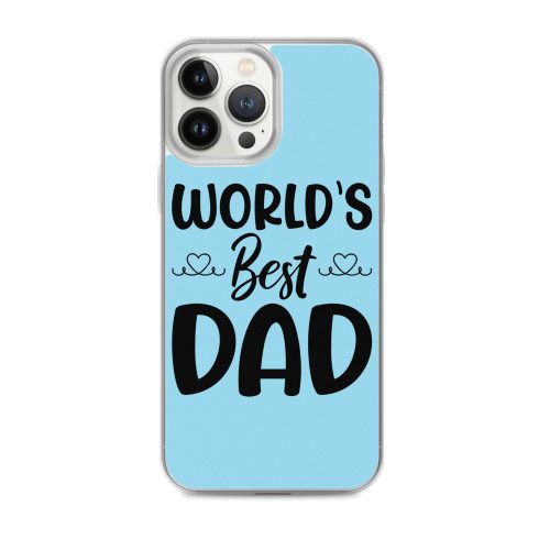 World’s Best Dad Clear Case for iPhone® Dad Birthday Father’s Day