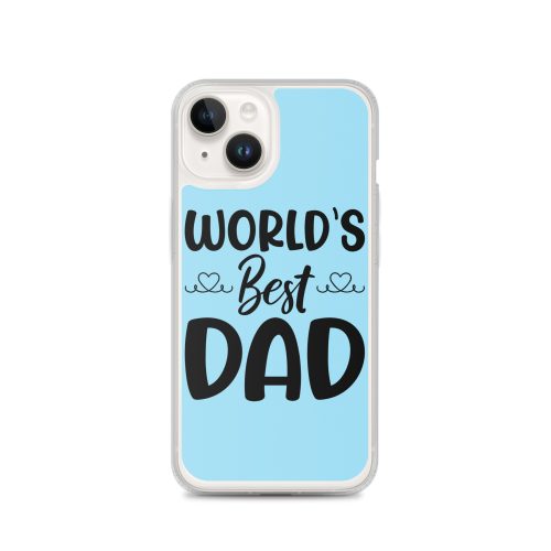 World’s Best Dad Clear Case for iPhone® Dad Birthday Father’s Day