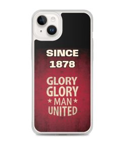 Since 1878 Glory Glory Man United iPhone case