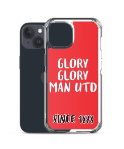Glory Glory Man United Since 1878 iPhone phone case