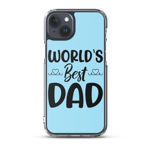 World’s Best Dad Clear Case for iPhone® Dad Birthday Father’s Day