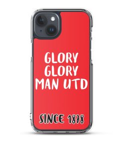 Glory Glory Man United Since 1878 iPhone phone case