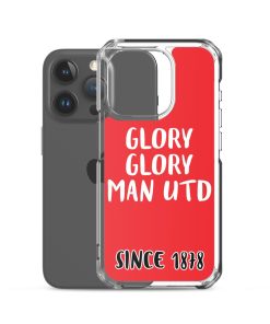 Glory Glory Man United Since 1878 iPhone phone case