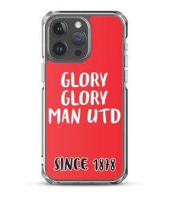Glory Glory Man United Since 1878 iPhone phone case