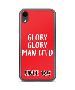 Glory Glory Man United Since 1878 iPhone phone case