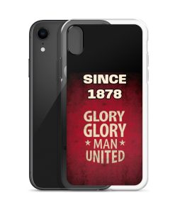 Since 1878 Glory Glory Man United iPhone case