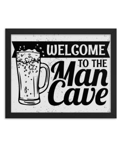 Welcome To The Man Cave 11″x14″ Framed poster