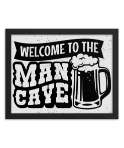 Framed Welcome To The Man Cave Sign Framed Poster Design 11″x14″