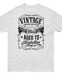 1944 Birthday T-Shirt Aged To Perfection1944 80th Birthday Present