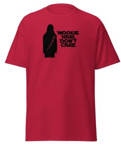 Wookie Hair Don’t Care T-shirt – Space Wars Wookie T-shirt
