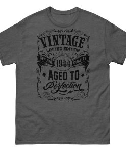 1944 Birthday T-Shirt Aged To Perfection1944 80th Birthday Present