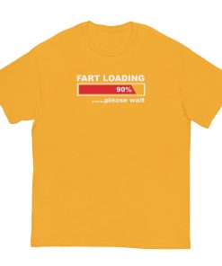 Fart Loading T-Shirt – The Humorous Gift for the Man Who Has Everything