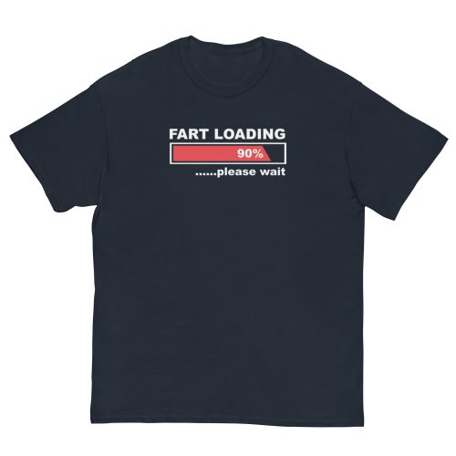 Fart Loading T-Shirt – The Humorous Gift for the Man Who Has Everything