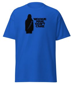Wookie Hair Don’t Care T-shirt – Space Wars Wookie T-shirt