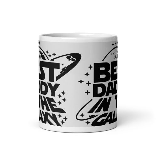 Best Daddy In The Galaxy Mug Dad’s Birthday Father’s Day Present