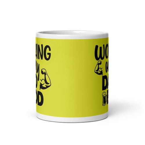 Working On My Dad Bod Mug Dad’s Birthday Mug Father’s Day