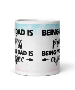 Being A Dad Is Priceless Mug Dad’s Birthday Mug Father’s Day