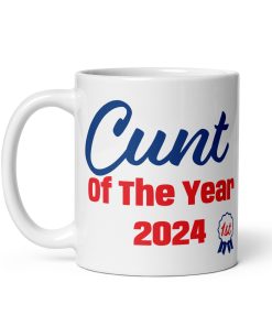 Cunt Of The Year 2024 Award Mug 1st Place