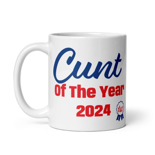 Cunt Of The Year 2024 Award Mug 1st Place