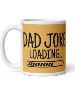 Dad Joke Loading Mug Dad’s Birthday Mug Father’s Day