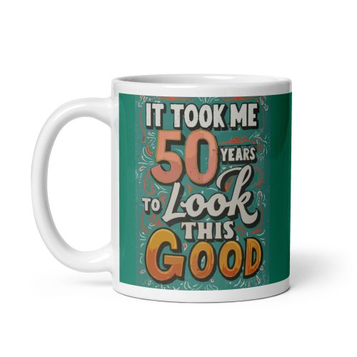 50th Birthday Mug Present For 50th Birthday Gift Mug