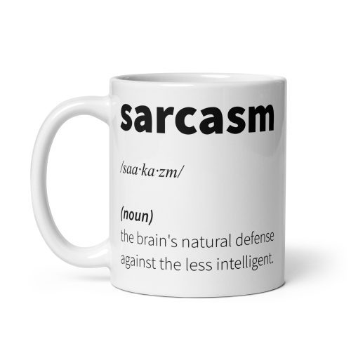 Sarcasm Mug – Office Banter Gift Mug