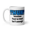 TWUNT Mug Because Twat & C*nt Isn’t Enough Gift Mug