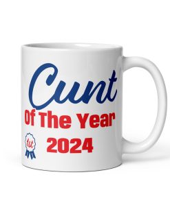 Cunt Of The Year 2024 Award Mug 1st Place