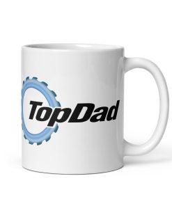 Top Dad Mug Top Gear Style Mug For Dads Birthday Gift