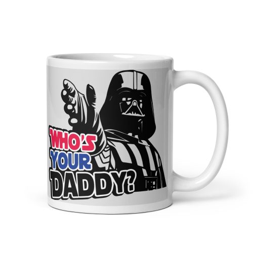 Who’s Your Daddy Gift Mug Darth Vader Star Wars Present Mug