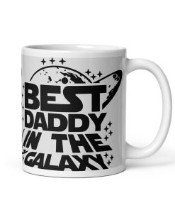 Best Daddy In The Galaxy Mug Dad’s Birthday Father’s Day Present