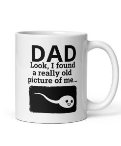 Dad Birthday Mug Funny Sperm Photo Joke Mug