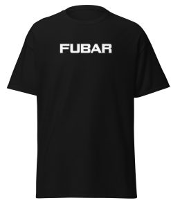FUBAR T-Shirt Military Veteran Army FUBAR T-shirt